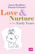 Love and Nurture in the Early Years - Bild 1