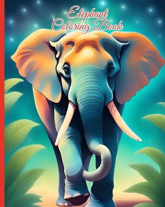 Elephant Coloring Book - Nguyen, Thy