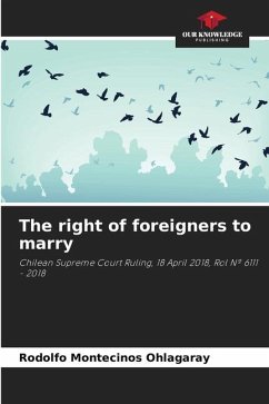 The right of foreigners to marry - Montecinos Ohlagaray, Rodolfo
