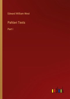 Pahlavi Texts - West, Edward William