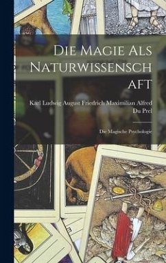 Die Magie Als Naturwissenschaft