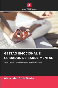 GESTÃO EMOCIONAL E CUIDADOS DE SAÚDE MENTAL - Ortiz Ocaña, Alexander