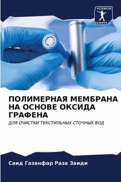 POLIMERNAYa MEMBRANA NA OSNOVE OKSIDA GRAFENA - Raza Zaidi, Said Gazanfar