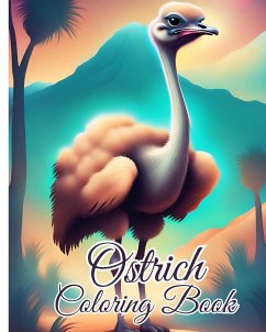 Ostrich Coloring Book - Nguyen, Thy