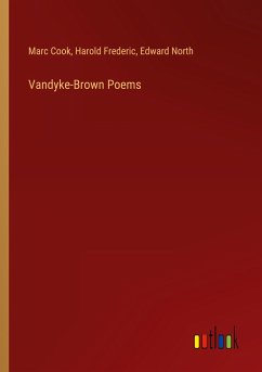 Vandyke-Brown Poems - Cook, Marc; Frederic, Harold; North, Edward