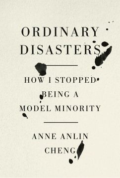 Ordinary Disasters - Cheng, Anne Anlin