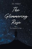 The Glimmering Rose