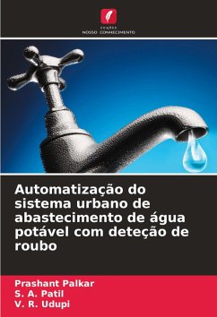 Cover Automatização do sistema urbano de abastecimento de água potável com deteção de roubo