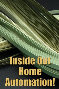 Inside Out Home Automation! - Davidson, Barbara