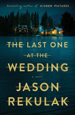 The Last One at the Wedding - Rekulak, Jason
