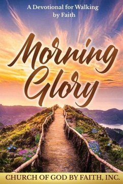 Morning Glory - Church of God by Faith
