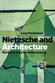 Nietzsche and Architecture