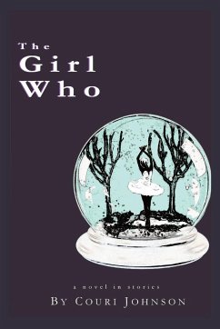 THE GIRL WHO - Johnson, Couri