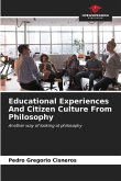 Educational Experiences And Citizen Culture From Philosophy