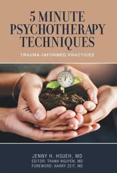 5 Minute Psychotherapy Techniques - Hsueh, Jenny H.