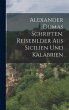 Alexander Dumas Schriften. Reisebilder... - Bild 1