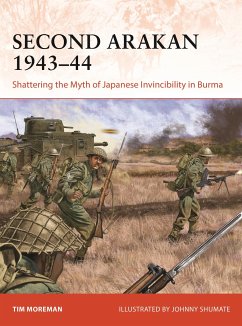 Second Arakan 1943-44 - Moreman, Timothy Robert