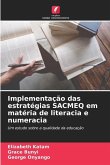 Implementação das estratégias SACMEQ em matéria de literacia e numeracia