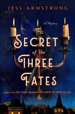 The Secret of the Three Fates - Armstrong, Jess