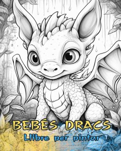 BEBÉS DRACS Llibre per pintar - Books, Baby Dragons Coloring