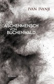 Der Aschenmensch von Buchenwald (eBook, ePUB)