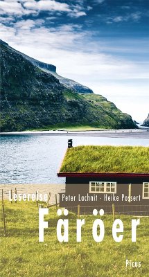 Lesereise Färöer (eBook, ePUB) - Lachnit, Peter; Possert, Heike