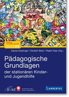 Pädagogische Grundlagen der stationären Kinder- und Jugendhilfe (eBook, PDF)