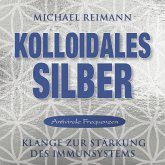 KOLLOIDALES SILBER [Antiviral] (MP3-Download)