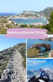 Mallorca Wanderführer (Mallorca Hiking Guide) (eBook, ePUB)