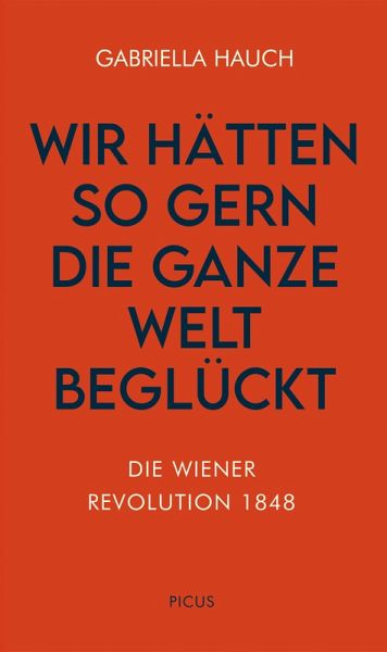 Wir hätten so gern die ganze Welt beglückt (eBook, ePUB)