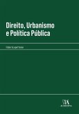 Direito, Urbanismo e Política Pública (eBook, ePUB)