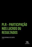 PLR - Participação nos Lucros e Resultados (eBook, ePUB)