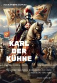 Karl der Kühne (eBook, ePUB)