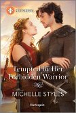 Tempted by Her Forbidden Warrior (eBook, ePUB)