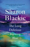 The Long Delirious Burning Blue (eBook, ePUB)