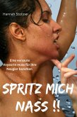 Spritz mich nass !! (eBook, ePUB)
