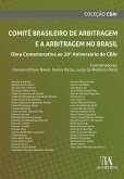 Comitê Brasileiro de Arbitragem e a Arbitragem no Brasil (eBook, ePUB)
