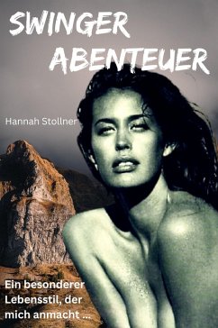 Swinger Abenteuer (eBook, ePUB) Cover Swinger Abenteuer (eBook, ePUB)