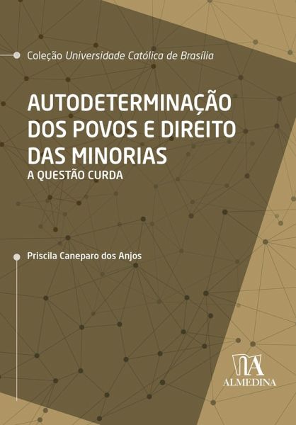 Autodeterminação dos Povos e Direito das Minorias (eBook, ePUB)