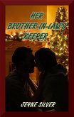 Her Brother-In-Law's Keeper (eBook, ePUB)