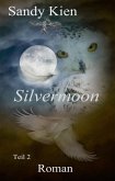 Silvermoon Teil 2 (eBook, ePUB)