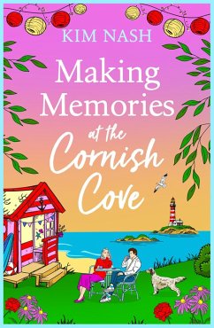 Making Memories at the Cornish Cove (eBook, ePUB) - Kim Nash