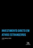 Investimento Direto em Ativos Estrangeiros (eBook, ePUB)
