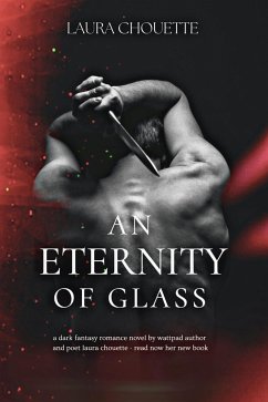 An Eternity of Glass (eBook, ePUB) - Chouette, Laura