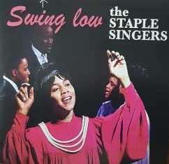 Swing Low - Staple Singers,The