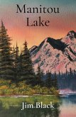 Manitou Lake (eBook, ePUB)