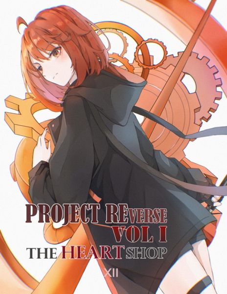 The Heart Shop (Project REverse Volume I) (eBook, ePUB) The Heart Shop (Project REverse Volume I) (eBook, ePUB)