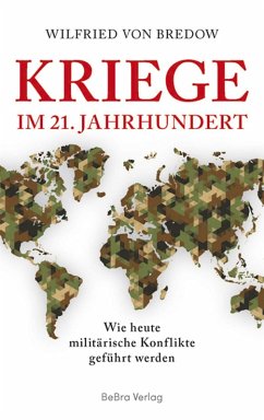 Kriege im 21. Jahrhundert (eBook, ePUB) - Bredow, Wilfried Von