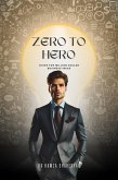 Zero to Hero Guide for Million-Dollar Business Ideas (eBook, ePUB)