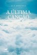 A última canção (eBook, ePUB) - Bild 1